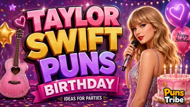 Taylor Swift puns birthday featured image with colorful party decorations and 3D typography