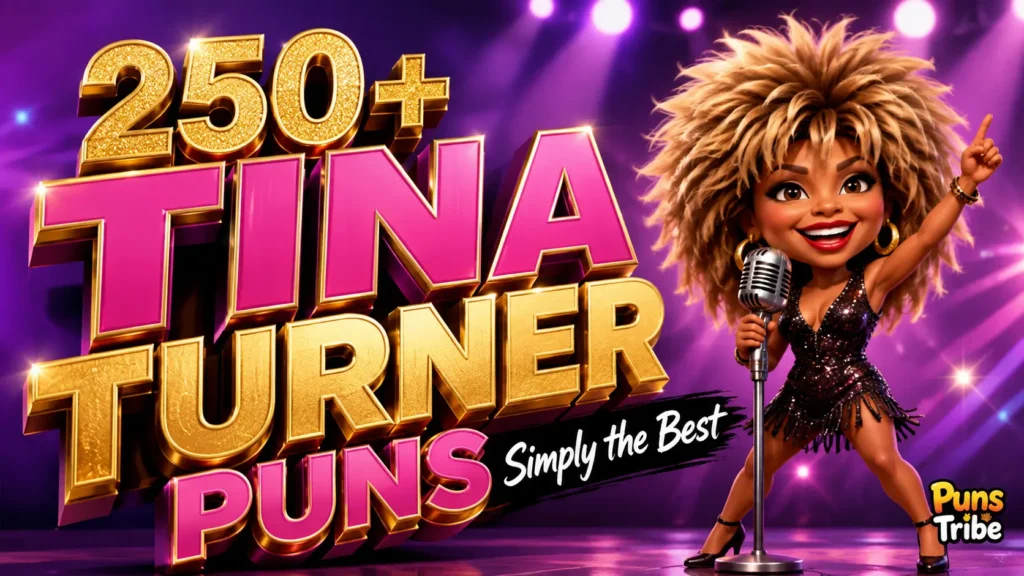 Featured image for tina turner puns with bold 3D title and a fun cartoon singer on a colorful concert stage.