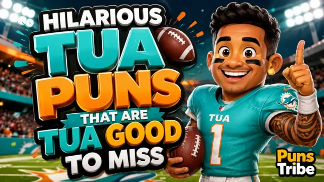 Tua puns featured image with a cartoon football player, stadium, football, and bold 3D typography.