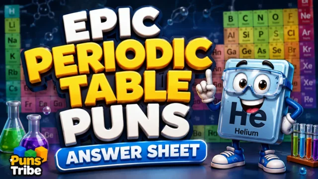Periodic table puns answer sheet with a cheerful chemistry mascot and colorful science-themed design